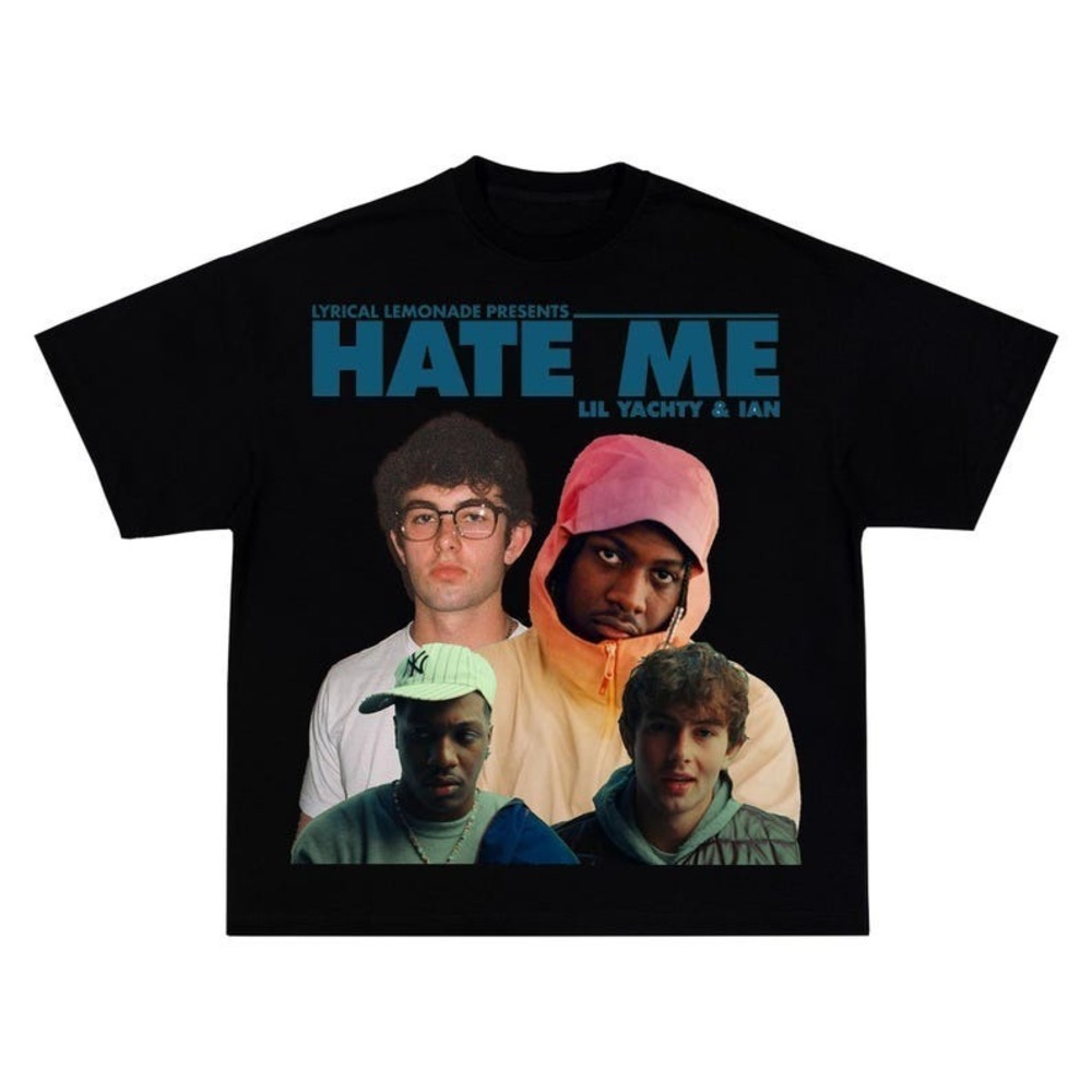 Ian X Lil Yachty Hate Me Custom Shirt Retro 90s Graphics Unisex Shirt